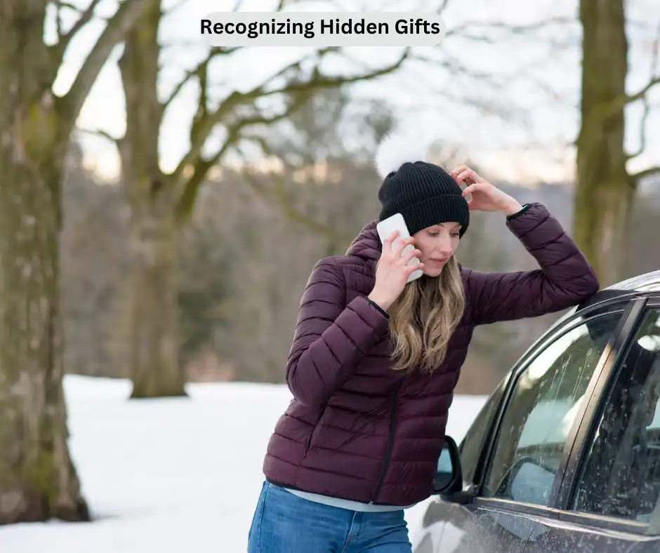 Recognizing Hidden Gifts